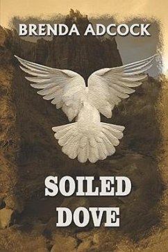 Soiled Dove - Adcock, Brenda