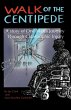 Walk of the Centipede - Bild 1