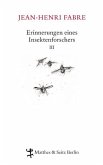 Erinnerungen eines Insektenforschers Bd.3