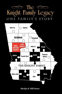 The Knight Family Legacy - Hill-Sutton, Marilyn R.