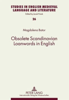 Obsolete Scandinavian Loanwords in English - Bator, Magdalena