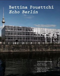 Bettina Pousttchi. Echo Berlin - Pousttchi, Bettina