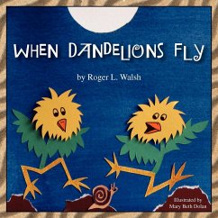 When Dandelions Fly