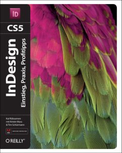 InDesign CS5, m. DVD-ROM - Rübsamen, Kai; Wyss, Kristin; Schürmann, Tim