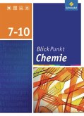 Blickpunkt Chemie 7 - 10. Schulbuch. Realschule. Niedersachsen