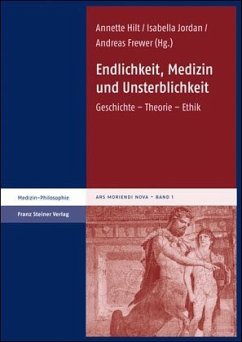 Endlichkeit, Medizin und Unsterblichkeit