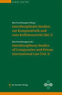 Interdisciplinary Studies of Comparative and Private International Law (Vol I) - Verschraegen, Bea