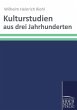 Kulturstudien aus drei Jahrhunderten - Bild 1