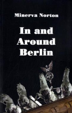 In and Around Berlin - Norton, Minerva