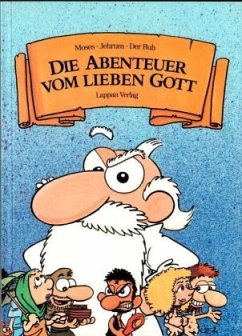 Die Abenteuer vom lieben Gott 1 - Klotzbücher, Hartmut