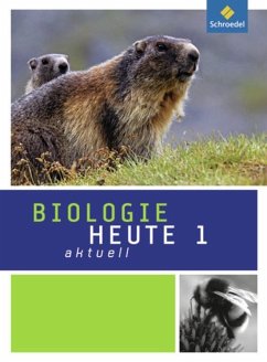 Biologie heute aktuell 1. Schülerband. Hessen