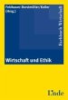 Wirtschaft und Ethik - Bild 1