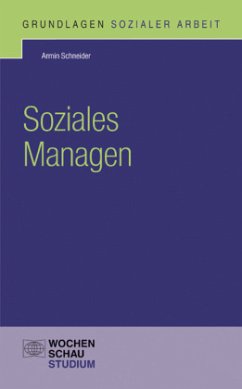 Soziales Managen - Schneider, Armin