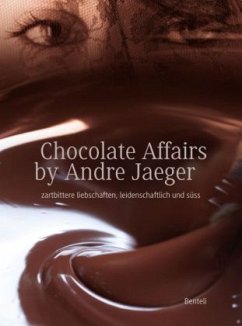 Chocolate affairs - Jaeger, André