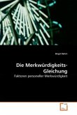 Die Merkwürdigkeits-Gleichung