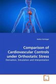 Comparison of Cardiovascular Controls under Orthostatic Stress