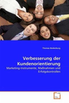 Verbesserung der Kundenorientierung - Bodenburg, Thomas