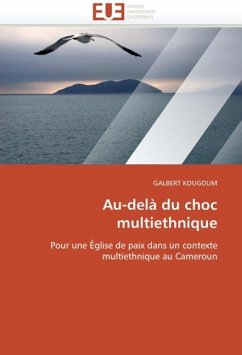 Au-Delà Du Choc Multiethnique