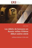 Les débits de boissons en Russie: milieu XVIème début xxème siècle