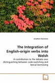 The Integration of English-origin verbs into Welsh