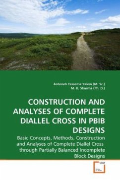 CONSTRUCTION AND ANALYSES OF COMPLETE DIALLEL CROSS IN PBIB DESIGNS - Yalew, Anteneh T.;Sharma, M. K.
