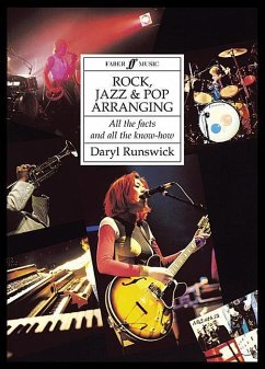 Rock, Jazz and Pop Arranging - Runswick, Daryl