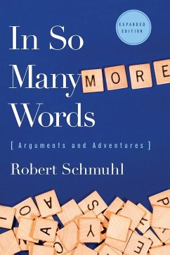 In So Many More Words - Schmuhl, Robert