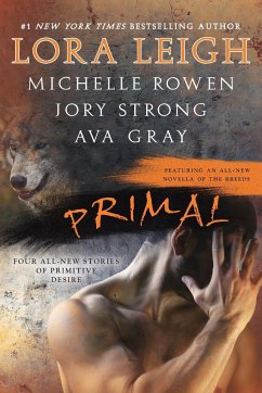 Primal - Leigh, Lora; Rowen, Michelle; Strong, Jory