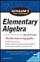 Schaum's Easy Outline of Elementary Algebra, Second Edition - Rich, Barnett