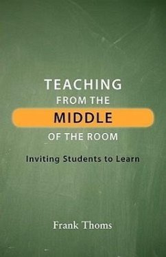 Teaching from the Middle of the Room