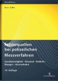 Fehlerquellen bei polizeilichen Messverfahren