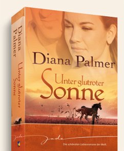 Unter glutroter Sonne - Palmer, Diana