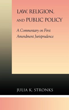 Law, Religion, and Public Policy - Stronks, Julia K.