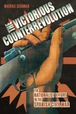 Victorious Counterrevolution: The Nationalist Effort in the Spanish Civil War