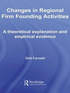 Changes in Regional Firm Founding Activities - Fornahl, Dirk