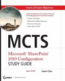 McTs Microsoft SharePoint 2010 Configuration Study Guide