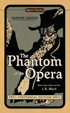 The Phantom of the Opera - Leroux, Gaston