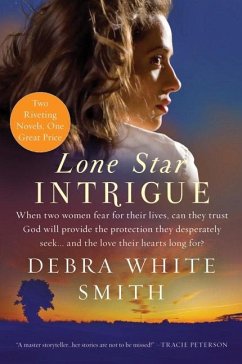 Lone Star Intrigue - Smith, Debra White