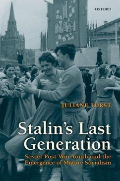 Stalin's Last Generation - Furst, Juliane