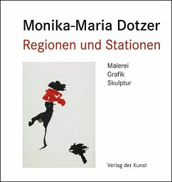 Monika-Maria Dotzer. Regionen und Stationen - Manitz, Bärbel