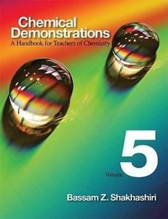 Chemical Demonstrations, Volume 5: A Handbook for Teachers of Chemistry Volume 5 - Shakhashiri, Bassam Z.