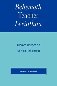 Behemoth Teaches Leviathan - Vaughan, Geoffrey M.