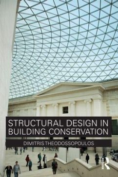 Structural Design in Building Conservation - Theodossopoulos, Dimitris