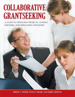 Collaborative Grantseeking - Miner, Jeremy; Miner, Lynn; Griffith, Jerry