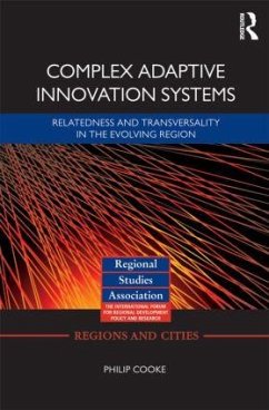 Complex Adaptive Innovation Systems - Cooke, Philip