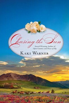 Chasing the Sun - Warner, Kaki