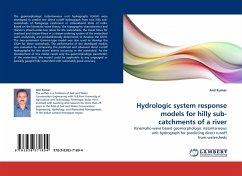 Hydrologic system response models for hilly sub-catchments of a river