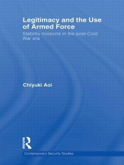 Legitimacy and the Use of Armed Force - Aoi, Chiyuki