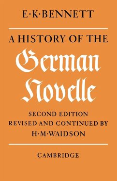 A History of the German Novelle - Bennett, Edwin Keppel; Bennett, E. K.; Bennett, Stephen