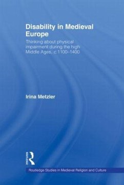 Disability in Medieval Europe - Metzler, Irina